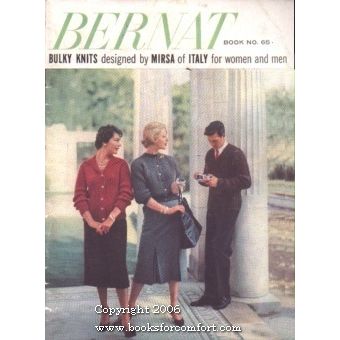 Bernat Handicrafter Bulky Knits designed by Mirsa of Italy Book No 65