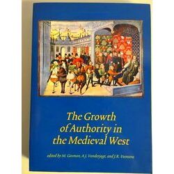 The Growth Of Authority In The Medieval West