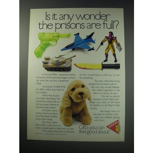 1991 Dakin Toys Ad - Is it any wonder the prisons are full?