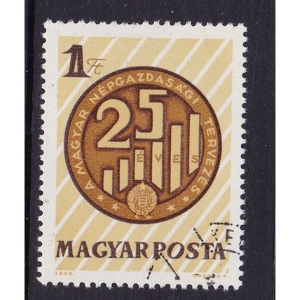 HUNGARY 1972 25th ANNIV NATIONAL ECONOMY PLAN 1ft USED SG2718