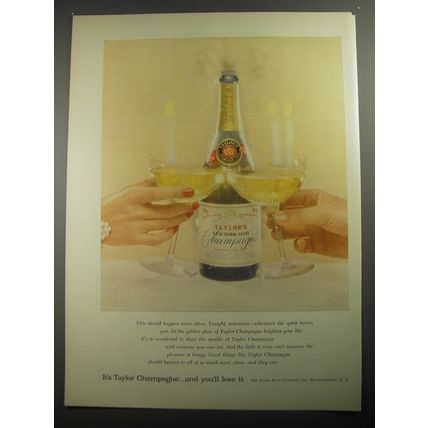 1956 Taylor's Champagne Ad - It's Taylor Champagne and you'll love it