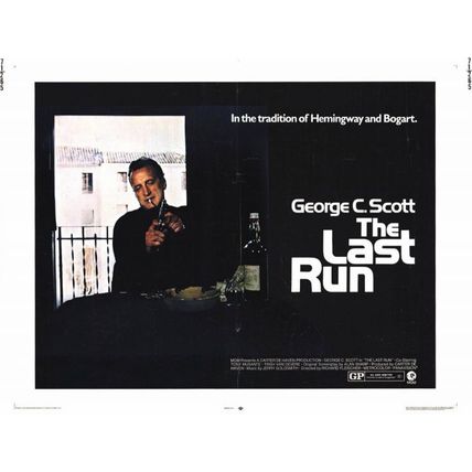 LAST RUN 1971 George C. Scott, Tony Musante, Trish Van Devere US HALF SHEET
