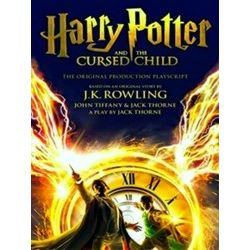 Harry Potter And The Cursed Child - Parts One And Two