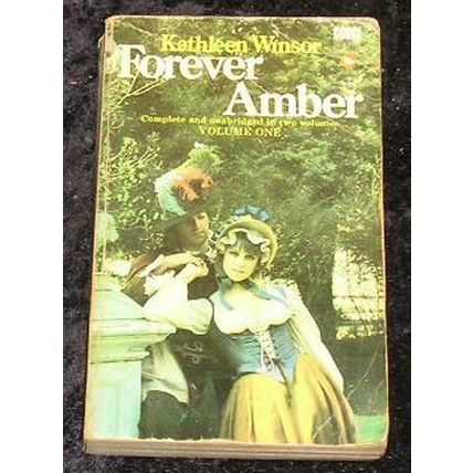 Forever Amber Volume 1 by Kathleen Winsor