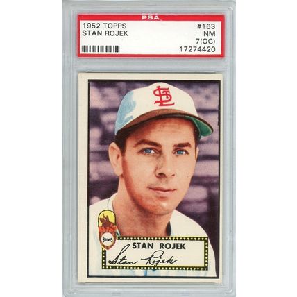 1952 Topps Stan Rojek #163 PSA 7 (OC) P1287