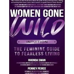 Women Gone Wild: Intuition
