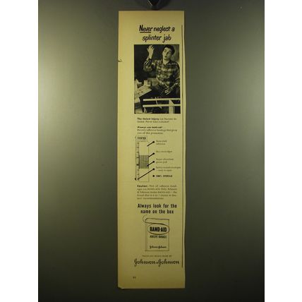 1950 Johnson & Johnson Band-Aid Ad - Never neglect a splinter jab