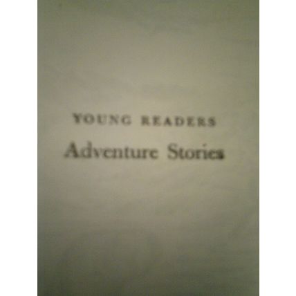 Young Reader's Adventure Stories hardcover