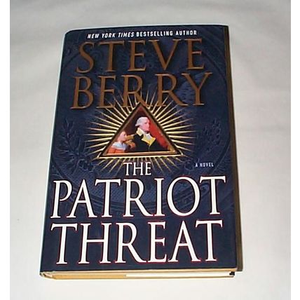Steve Berry - - The Patriot Threat - HCDJ - Cotton Malone Novel - First Edition