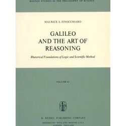 Boston Studies in the Philosophy and History of Science: Galileo and the Art of