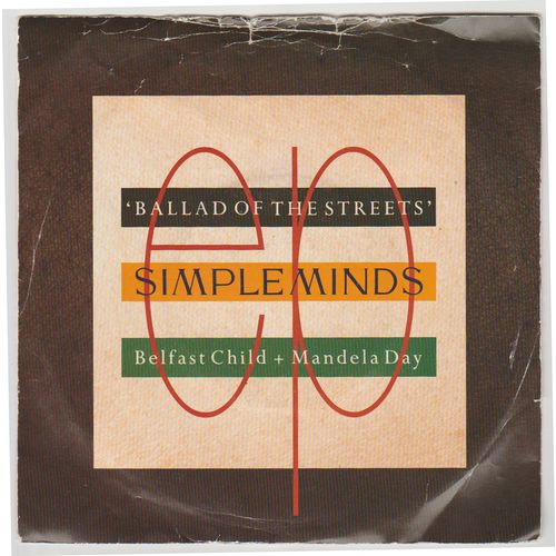 Ballad of the Streets 1989 Simple Minds on Virgin label