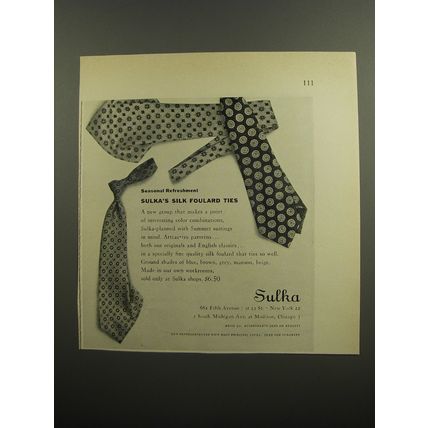 1952 Sulka Silk Foulard Ties Ad - Seasonal Refreshment