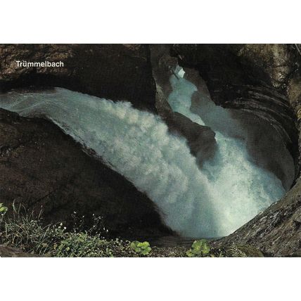 SWITZERLAND : TRUMMELBACH BEI LAUTERBRUNNEN : POSTCARD