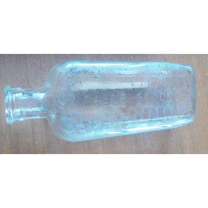 VINTAGE MEDICINE BOTTLE EMBOSSED LETTERING CALIBRATED 15 TABLE SPOONS + 4 OTHERS