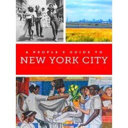 A People's Guide Series-A People's Guide To New York City - Carolina Bank Munoz