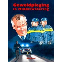 Geweldpleging In Middelwatering