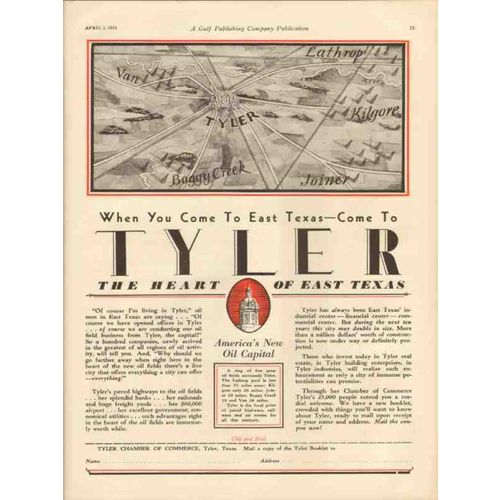 TYLER TEXAS 1931 When Come to Heart East TX New Oil Capital vintage ad