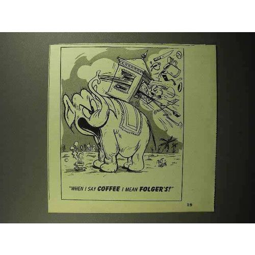 1946 Folgers Coffee Ad - When I Say Coffee I Mean
