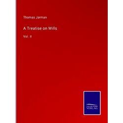 A Treatise on Wills