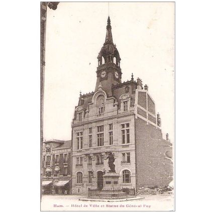 80 - Ham - Hôtel de ville et statue du général Foy