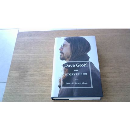 THE STORYTELLER: TALES OF LIFE AND MUSIC by David Grohl (Hardback) 2021