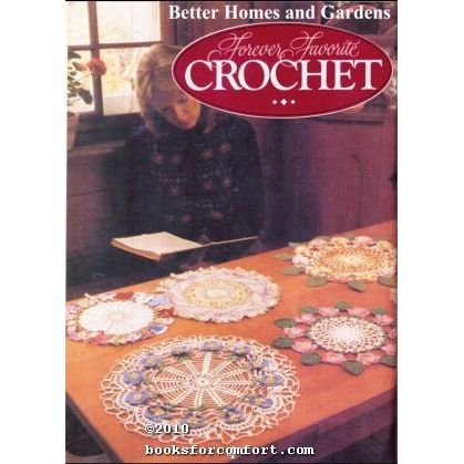 Better Homes & Gardens Forever Favorite Crochet [22698]