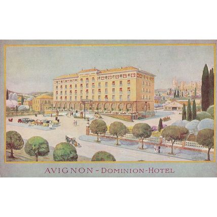 Avignon Dominion Hotel Old French Postcard