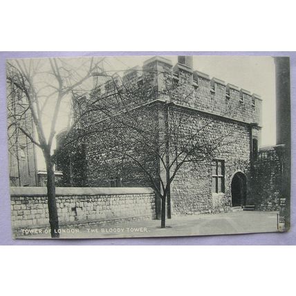 vintage postcard Tower of London, The Bloody Tower