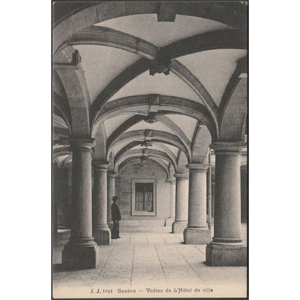 Voûtes de L'Hôtel de Ville, Genève, c.1905-10 - Jullien Frères CPA JJ5644