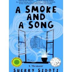 A Smoke and a Song