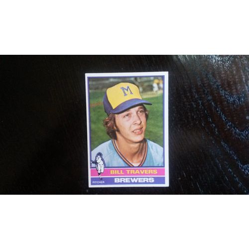 1976 Topps Card # 573 Bill Travers Very Good-Excellent (4) Milwaukee Brewers