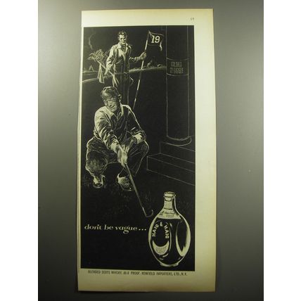 1954 Haig & Haig Scotch Ad - Don't be vague