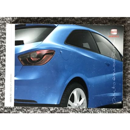 SEAT IBIZA SC 3 DOOR HANDBOOK PACK : OWNERS MANUAL / AUDIO / COMMS 2008 - 2012