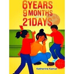 6 Years, 9 Months And 21 Days