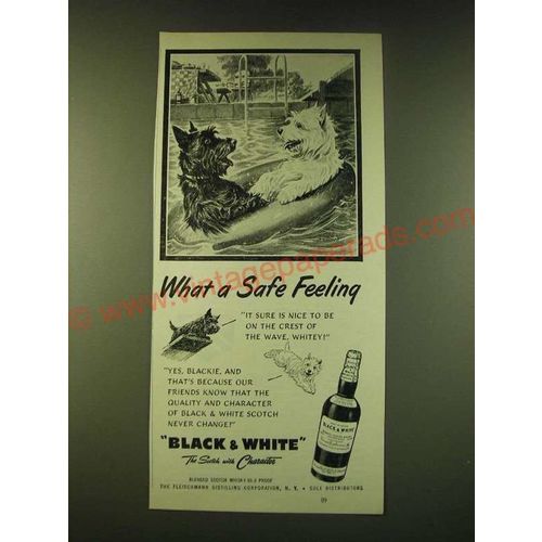 1951 Black & White Scotch Ad - What a safe feeling