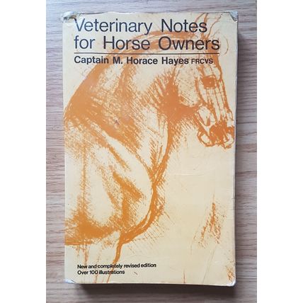 Horse Book: Veterinary Notes For Horse Owners, Capt M Horace Hayes F.R.C.V.S