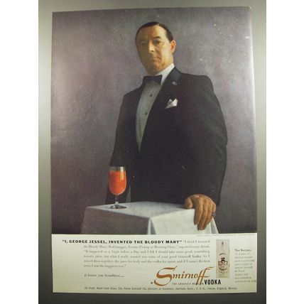 1955 Smirnoff Vodka Ad - I, George Jessel, invented the Bloody Mary