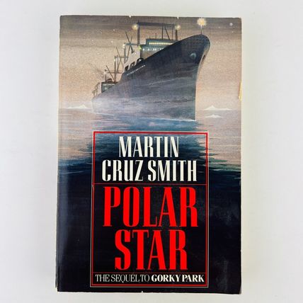 Martin Cruz Smith - Polar Star Trade Paperback Book
