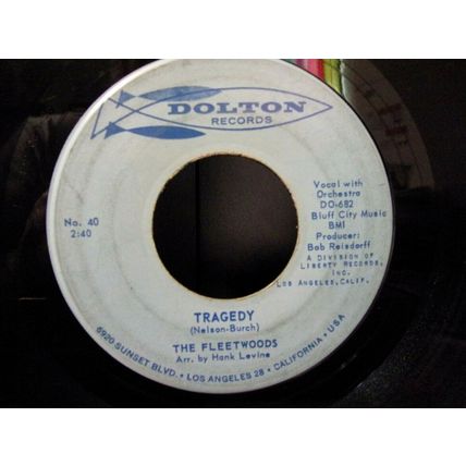 The Fleetwoods-Tragedy / Little Miss Sad One-45rpm-1967-VG+
