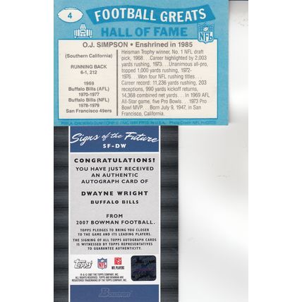 O.J. SIMPSON & DWAYNE WRIGHT DERTIFIED AUTOGRAPHED 1988/07 BUFFALO BILLS HOF'ER