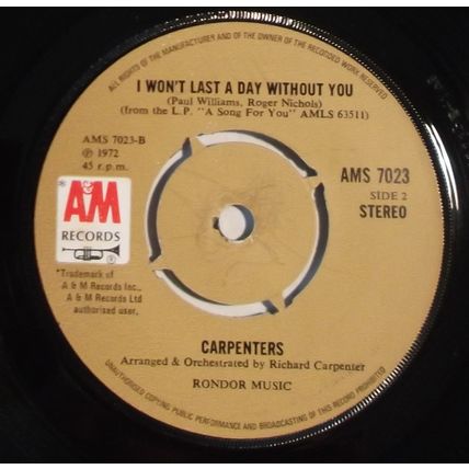 Carpenters - Goodbye To Love - 7" Vinyl - 1st Pressing - Excellent