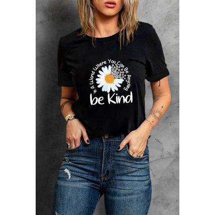 Black be kind Daisy Slogan Print Crewneck Casual Tee