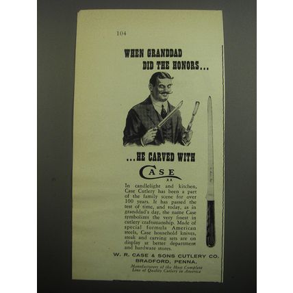1955 Case Cutlery Ad - When Grandad did the honors he carved with Case