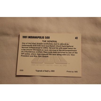1991 Indianapolis 500 The General 1 992 G.S.S Legends of Indy NO. 41