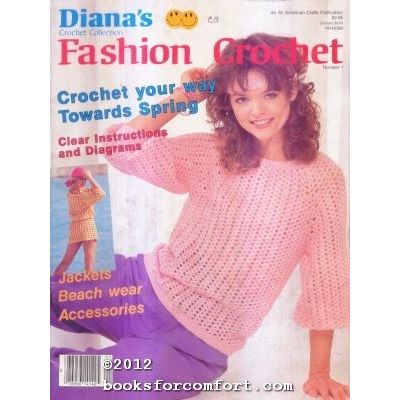 Dianas Crochet Collection Fashion Crochet Number 1