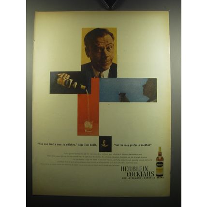 1957 Heublein Cocktails Ad - You can lead a man to whiskey, says Tom Ewell