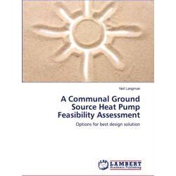 A Communal Ground Source Heat Pump Feasibility Assessment