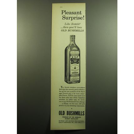 1957 Old Bushmills Whiskey Ad - Pleasant Surprise!