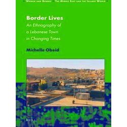 Women and Gender: The Middle East and the Islamic World: Border Lives: An Ethnog