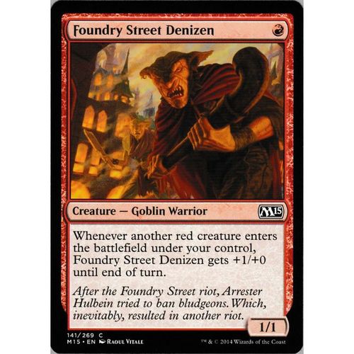 MTG Magic 2015 Core Set M15 141/269 Foundry Street Denizen